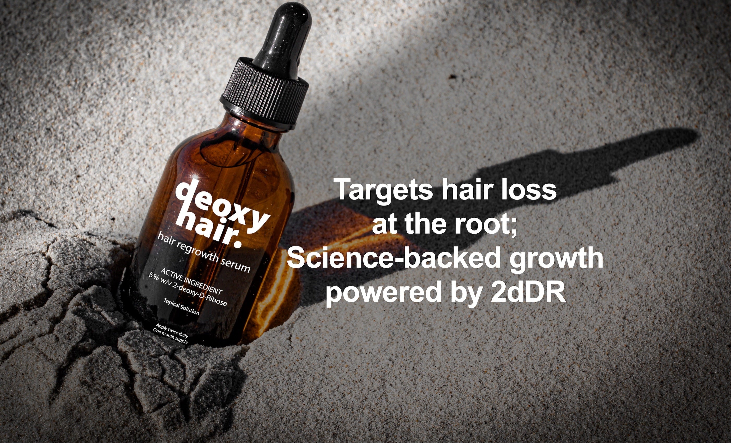 Our breakthrough serum, powered by active ingredient 2-deoxy-D-ribose (2dDR) offers a powerful solution for both men and women struggling with androgenetic and postpartum hair loss to re-grow hair.